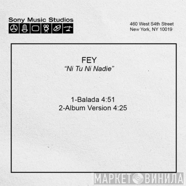  Fey  - Ni Tú Ni Nadie