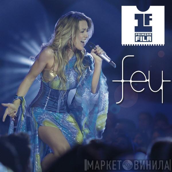  Fey  - Primera Fila