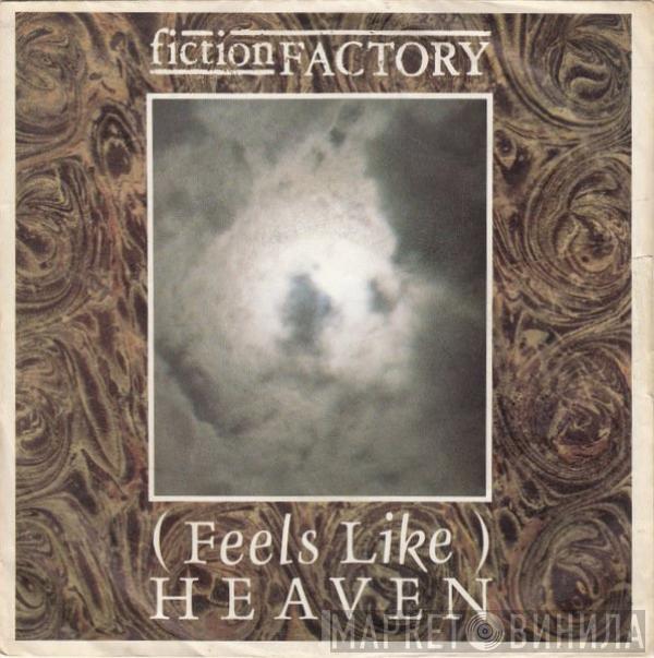  Fiction Factory  - (Feels Like) Heaven