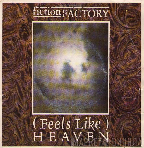  Fiction Factory  - (Feels Like) Heaven