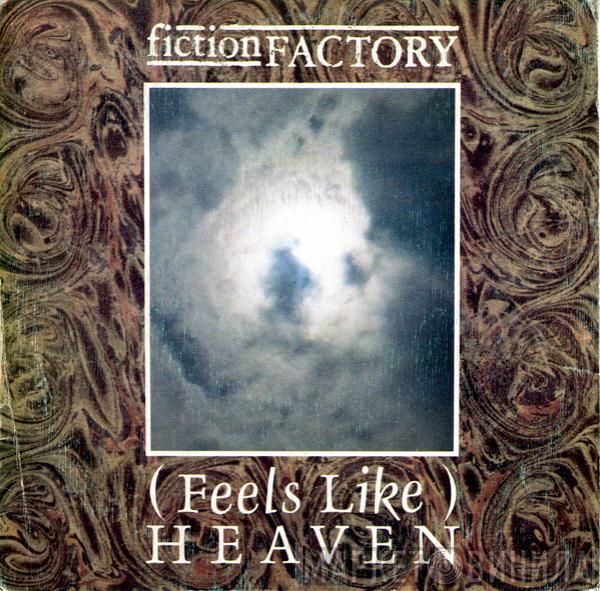  Fiction Factory  - (Feels Like) Heaven