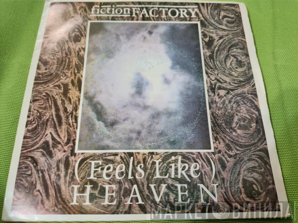  Fiction Factory  - (Feels Like) Heaven