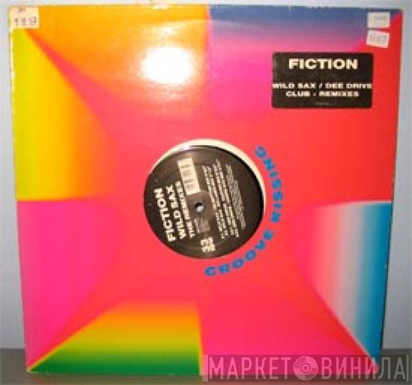 Fiction - Wild Sax - The Remixes