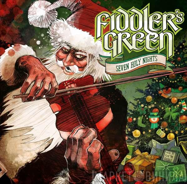Fiddler's Green - Seven Holy Nights
