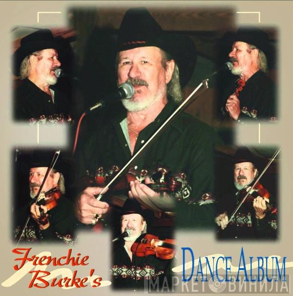 Fiddlin' Frenchie Burke - Frenchie Burke's Dance Album