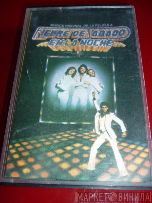  - Fiebre De Sábado En La Noche (Música Original De La Pelicula)