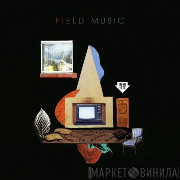  Field Music  - Open Here