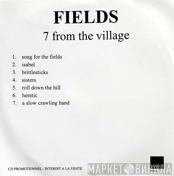  Fields  - 7 From The Village