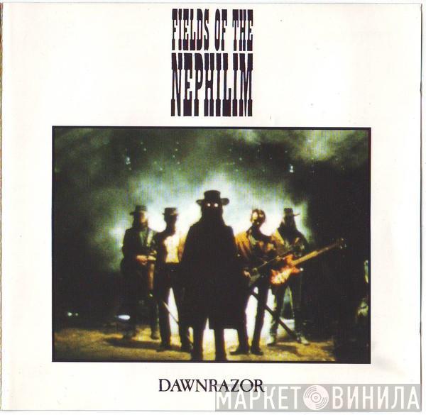 Fields Of The Nephilim - Dawnrazor