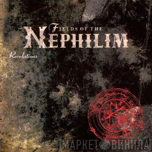  Fields Of The Nephilim  - Revelations