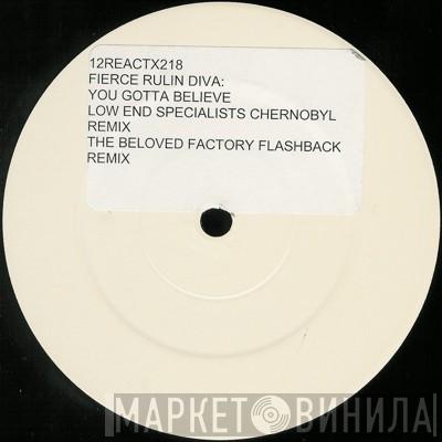Fierce Ruling Diva - You Gotta Believe (Atomic Slyde)