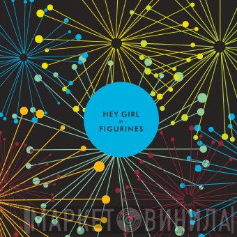  Figurines  - Hey Girl