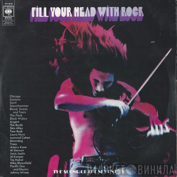  - Fill Your Head With Rock