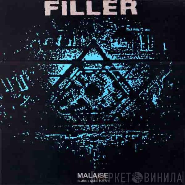 Filler - Malaise