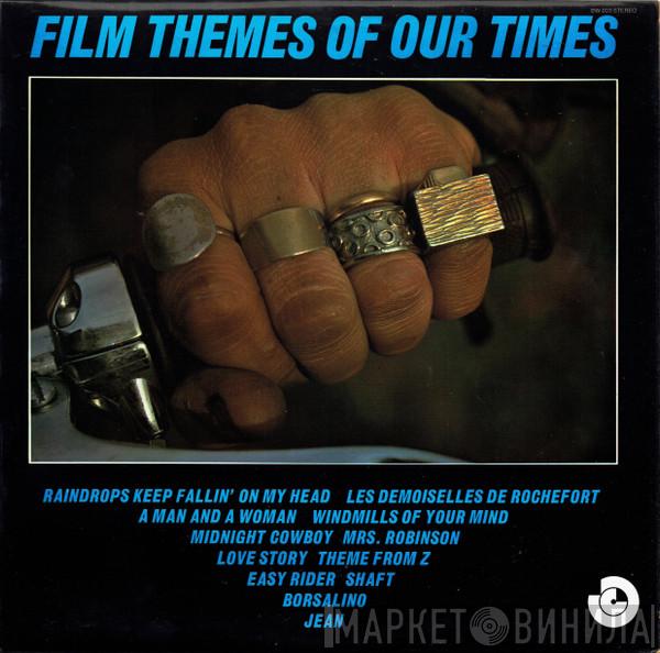  - Film Themes Of Our Times
