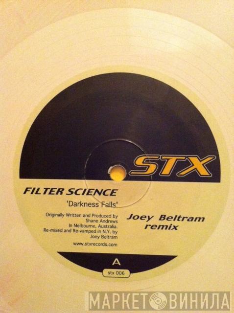 Filter Science - Darkness Falls (Joey Beltram Remix)