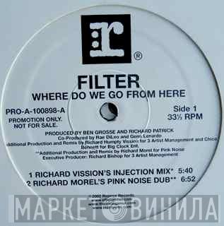  Filter   - Where Do We Go From Here
