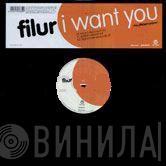  Filur  - I Want You