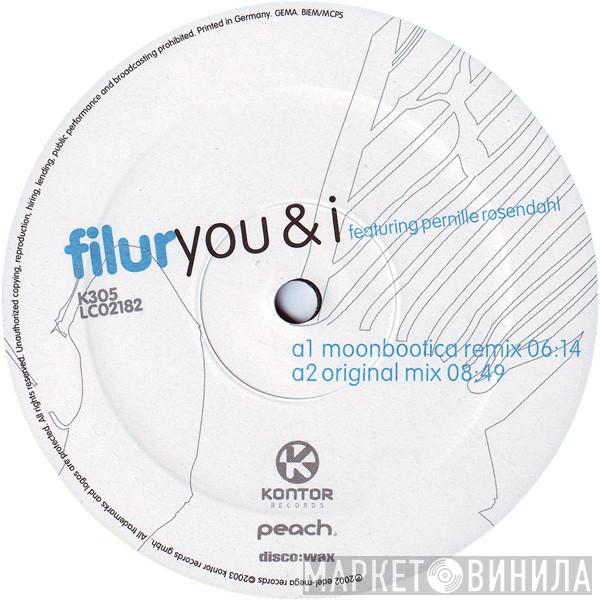 Filur, Pernille Rosendahl - You & I