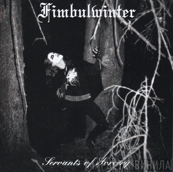 Fimbulwinter - Servants Of Sorcery