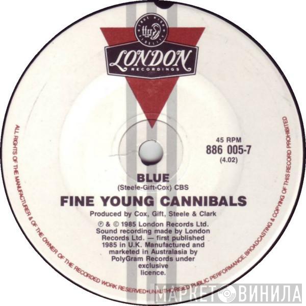  Fine Young Cannibals  - Blue