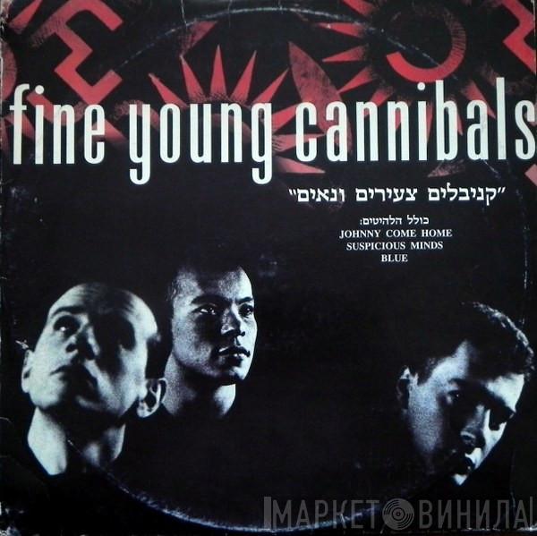  Fine Young Cannibals  - Fine Young Cannibals