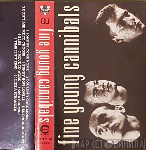  Fine Young Cannibals  - Fine Young Cannibals