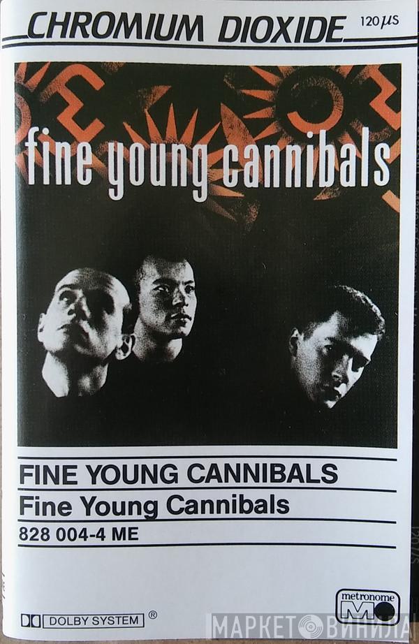  Fine Young Cannibals  - Fine Young Cannibals