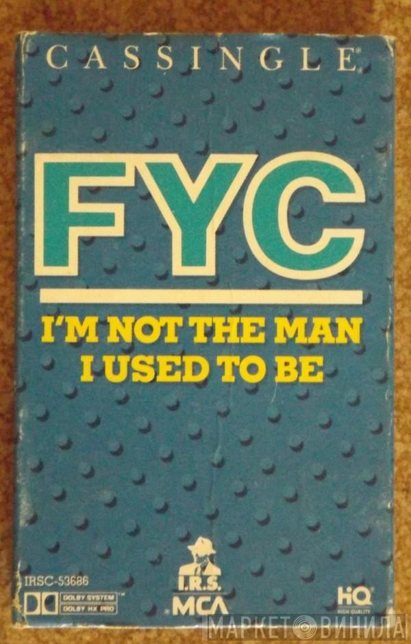  Fine Young Cannibals  - I'm Not The Man I Used To Be