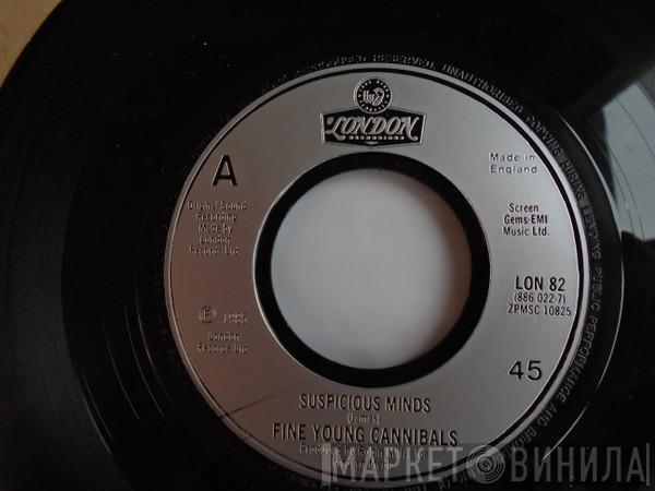Fine Young Cannibals - Suspicious Minds