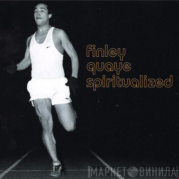 Finley Quaye - Spiritualized