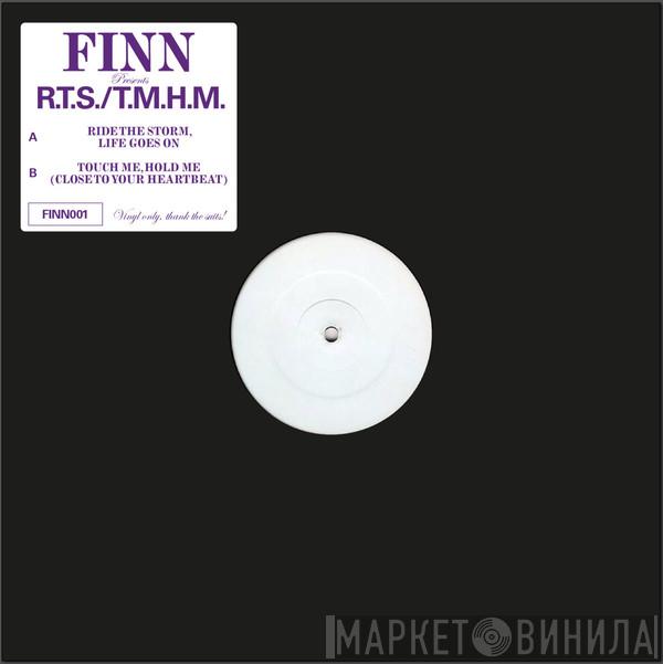 Finn  - R.T.S./T.M.H.M