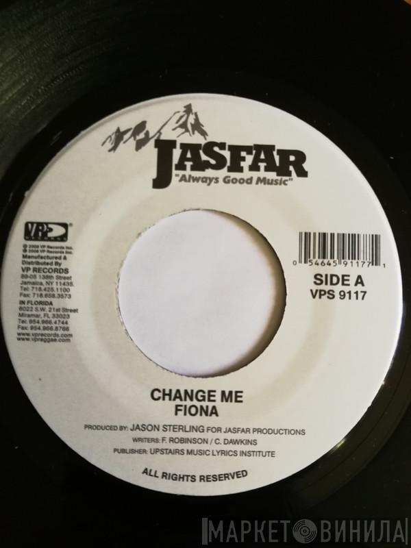 Fiona  - Change Me