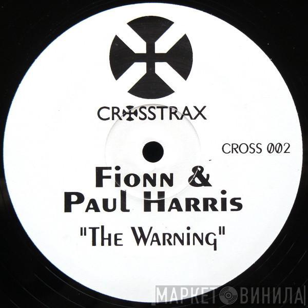 Fionn & Paul Harris - The Warning