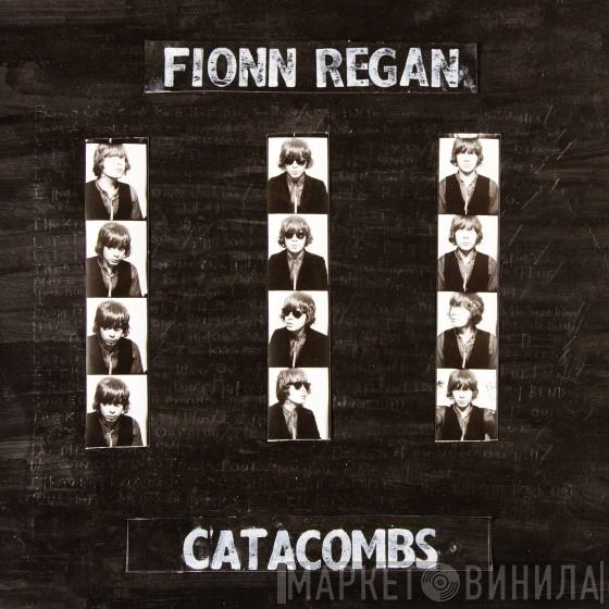  Fionn Regan  - Catacombs