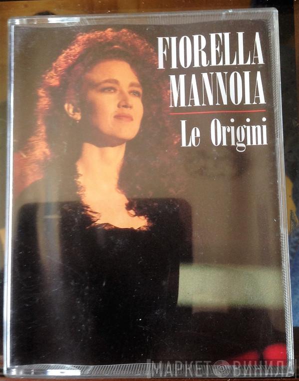  Fiorella Mannoia  - Le Origini