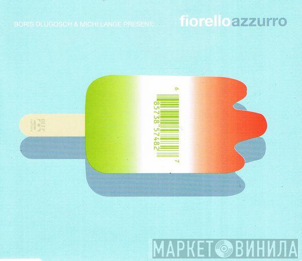  Fiorello  - Azzurro