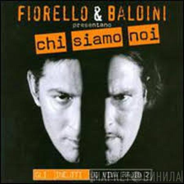 Fiorello, Marco Baldini - Chi Siamo Noi