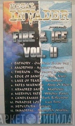  - Fire & Ice (Vol. II)