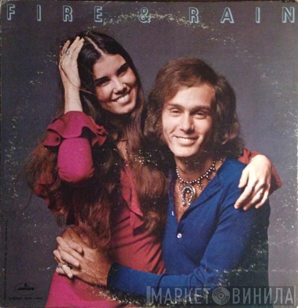 Fire & Rain - Fire & Rain