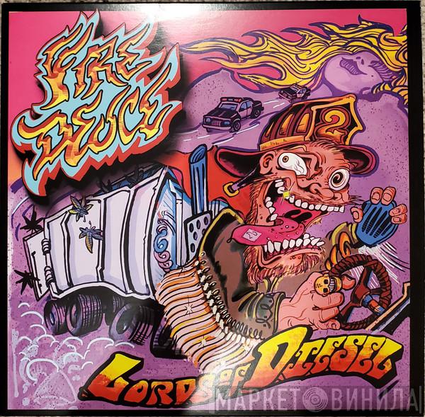 Fire Deuce - Lords of Diesel