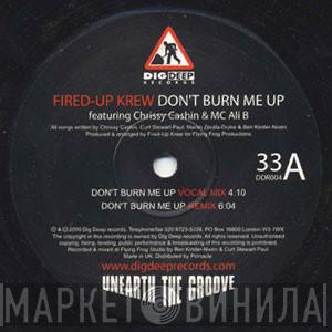 Fired-Up Krew - Don't Burn Me Up