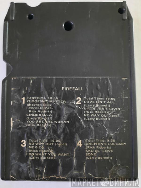  Firefall  - Firefall