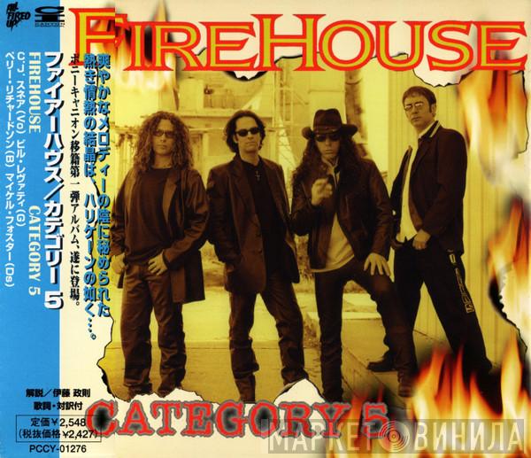 Firehouse  - Category 5