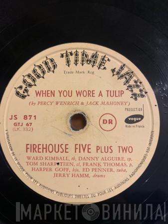  Firehouse Five Plus Two  - Chinatown My Chinatown / When You Wore A Tulip