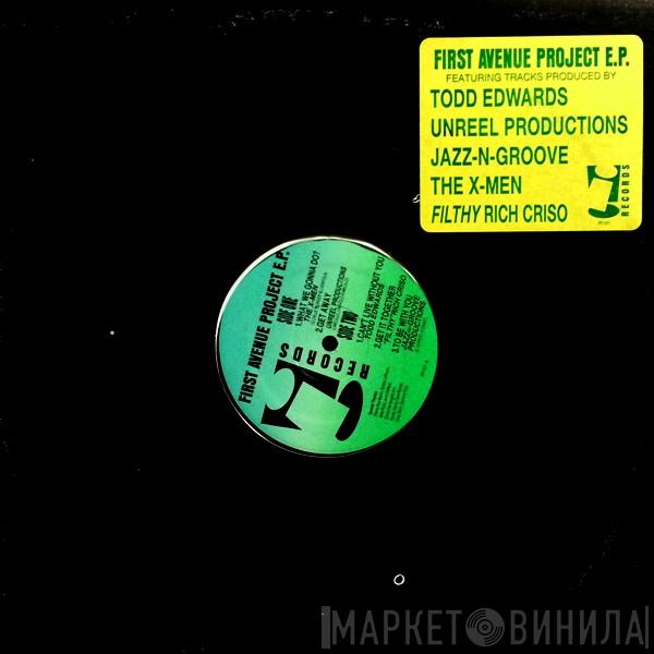  - First Avenue Project E.P.