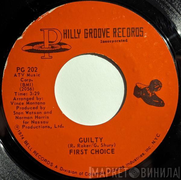  First Choice  - Guilty / Wake Up To Me