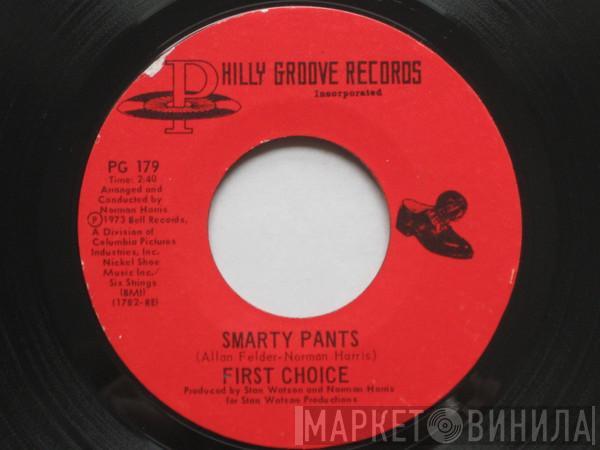  First Choice  - Smarty Pants / One Step Away