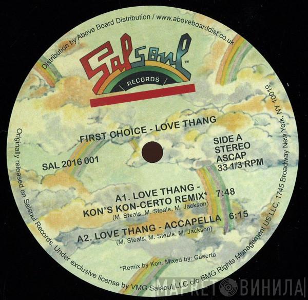  First Choice  - Love Thang