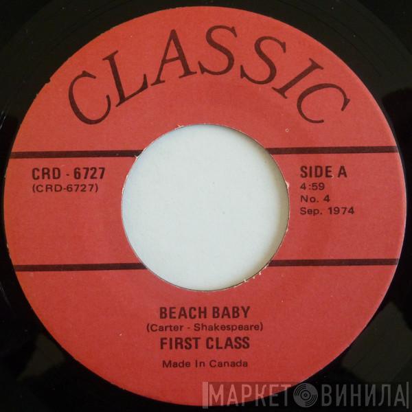 First Class , The Kiki Dee Band - Beach Baby / I've Got The Music In Me